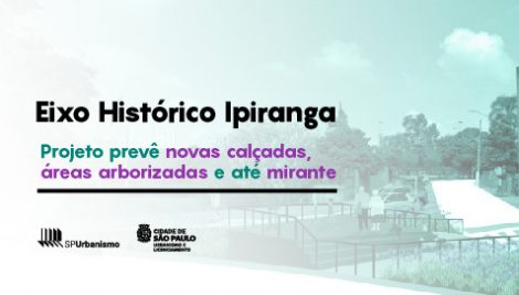 Região do Museu do Ipiranga ganha projeto da SP Urbanismo para novas calçadas, áreas arborizadas e até mirante