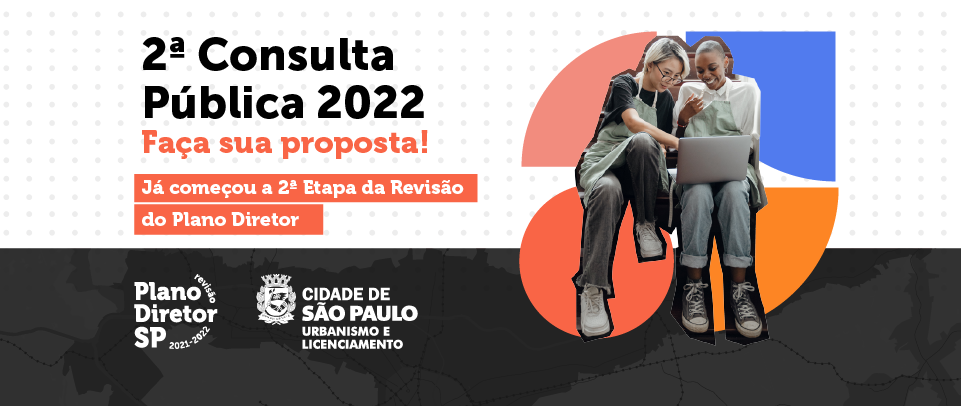 Card com fundo branco escrito ''2ª consulta publica 2022. faça sua proposta. ja começou a 2º etapa da revisao do plano diretor'.
