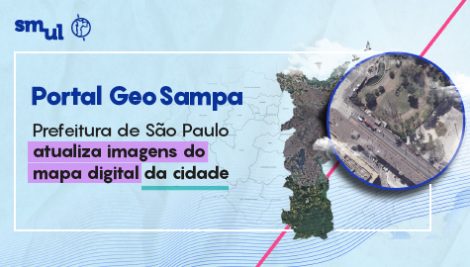 Prefeitura de São Paulo atualiza imagens do mapa digital da cidade