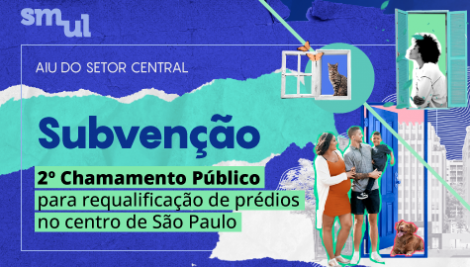 Prefeitura lança 2º chamamento público para incentivar empreendimentos de retrofit no centro de São Paulo