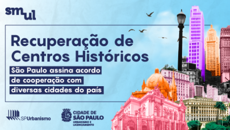 Prefeitura de São Paulo assina acordo com cidades do país para recuperação de seus centros históricos