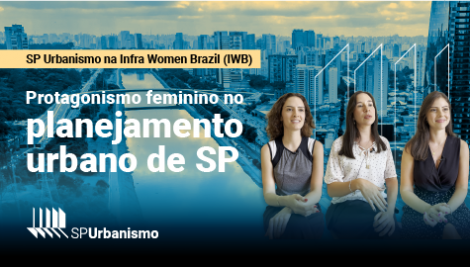 Mulheres da SP Urbanismo participam de debate sobre políticas públicas da capital para a gestão das águas