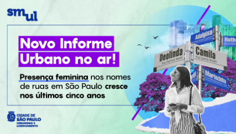 Presença feminina nos nomes de ruas em São Paulo cresce nos últimos cinco anos