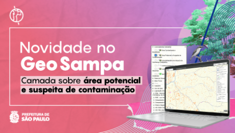 Camada de áreas potencialmente contaminadas já está disponível no GeoSampa