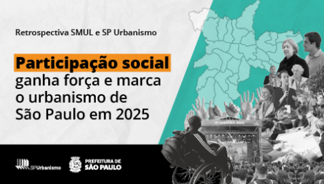 Participação social ganha força e marca o urbanismo de São Paulo em 2025