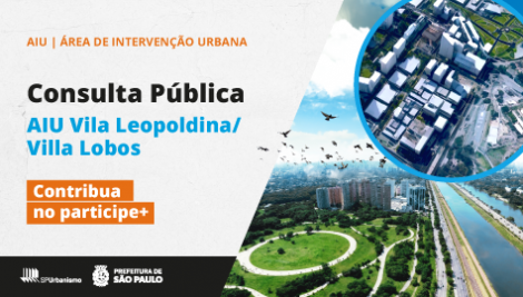 Prefeitura abre consulta pública sobre edital de leilão que viabilizará moradias populares na Vila Leopoldina  
