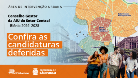 Confira as candidaturas deferidas ao Conselho Gestor da AIU Setor Central (biênio 2026-2028)